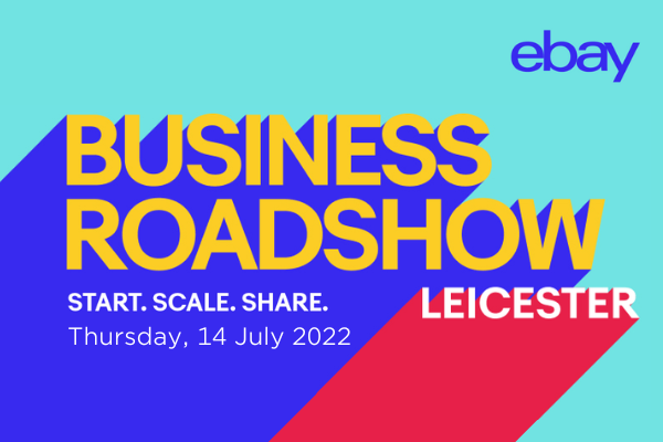 eBay business roadshow 2022 - Leicester